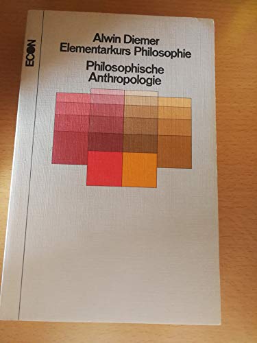 Elementarkurs Philosophie Dialektik. - Diemer, Alwin