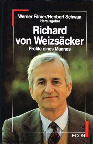Imagen de archivo de Richard von Weizscker - Profile eines Mannes a la venta por Versandantiquariat Felix Mcke