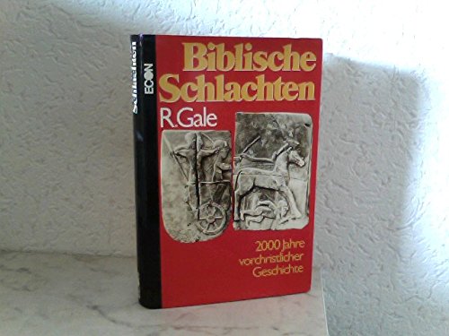 9783430129992: Biblische Schlachten - 2000 Jahre vorchristlicher Geschichte