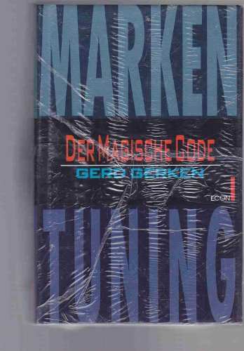 Der magische Code - Marken-Tuning