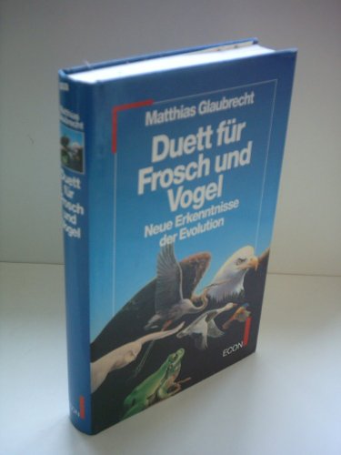 Beispielbild fr Duett fr Frosch und Vogel - Neue Erkenntnisse der Evolution - zum Verkauf von Martin Preu / Akademische Buchhandlung Woetzel