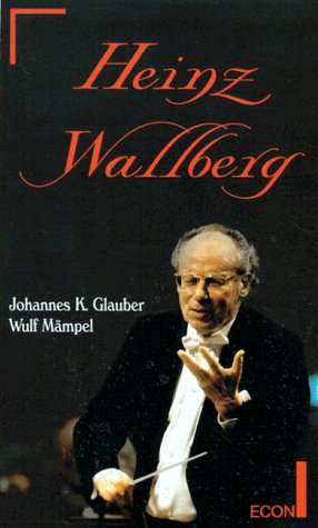 Heinz Wallberg.