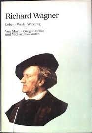 Hermes Handlexikon. Richard Wagner. Leben, Werk, Wirkung - Gregor-Dellin Martin und Michael von, Soden