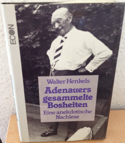 Beispielbild für Adenauers gesammelte Bosheiten. Eine anekdotische Nachlese zum Verkauf von WorldofBooks