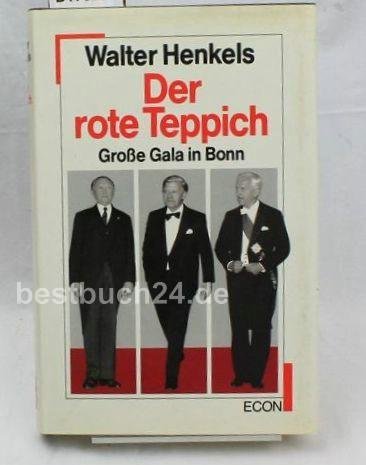 9783430143172: Der rote Teppich. Grosse Gala in Bonn