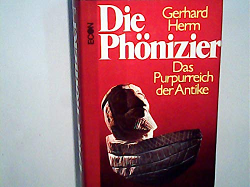 Die Phönizier : das Purpurreich d. Antike.