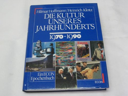 Beispielbild fr Die Kultur unseres Jahrhunderts, Bd.6, 1970-1990 zum Verkauf von medimops