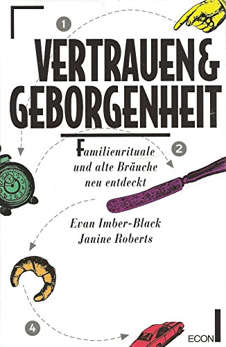 Vertrauen und Geborgenheit - Familienrituale und alte Bräuche neu entdeckt