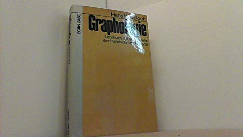 Beispielbild fr Graphologie : Lehrbuch neuer Modelle d. Handschriftenanalyse. zum Verkauf von medimops
