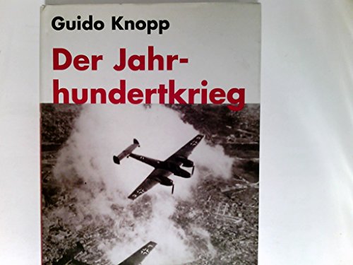 9783430155168: Der Jahrhundertkrieg