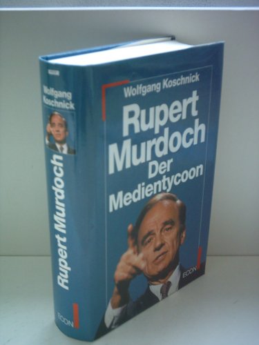 Beispielbild fr Rupert Murdoch. Der Medientycoon zum Verkauf von medimops