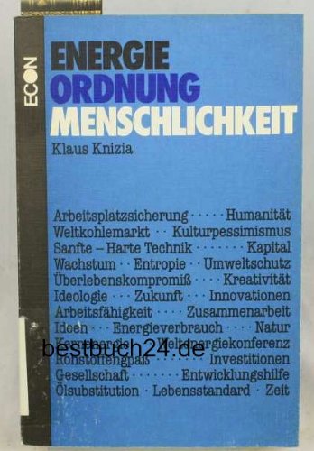 9783430158176: Energie, Ordnung, Menschlichkeit (German Edition)
