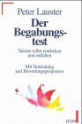 Beispielbild fr Der Begabungstest : Talente selbst entdecken und entfalten. Mit Testraining u. Bewertungsprogramm zum Verkauf von mneme