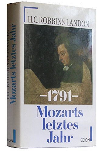 Beispielbild fr 1791 Mozarts letztes Jahr zum Verkauf von medimops
