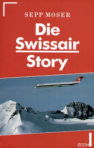 9783430168144: Die Swissair-Story