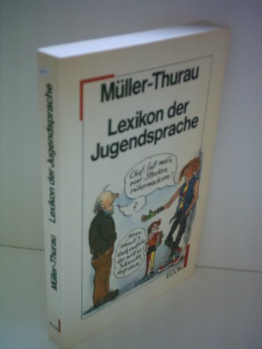 Lexikon der Jugendsprache. Mit Zeichn. von Marie Marcks