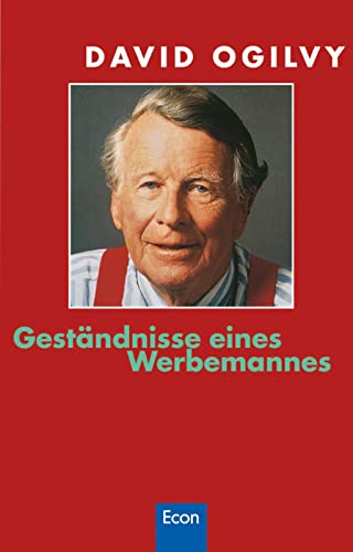 GestÃ¤ndnisse eines Werbemannes. (9783430172752) by Ogilvy, David