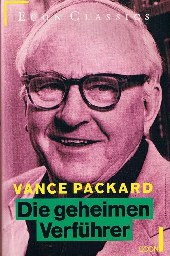 Beispielbild fr Die geheimen Verfhrer. Der Griff nach dem Unbewussten in Jedermann zum Verkauf von Nietzsche-Buchhandlung OHG