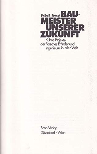 Beispielbild fr Baumeister unserer Zukunft zum Verkauf von Gerald Wollermann