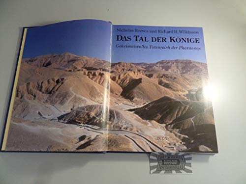 Stock image for Das Tal der Knige. Geheimnisvolles Totenreich der Pharaonen for sale by Bernhard Kiewel Rare Books