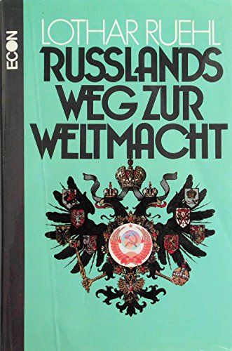 Russlands Weg zur Weltmacht (ISBN 3937973133)