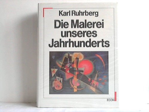 Die Malerei unseres Jahrhunderts