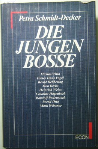 Die jungen Bosse