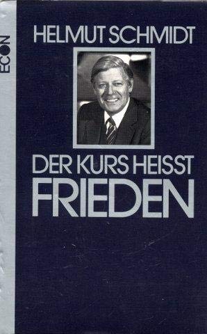 9783430179942: Der Kurs heisst Frieden (German Edition)
