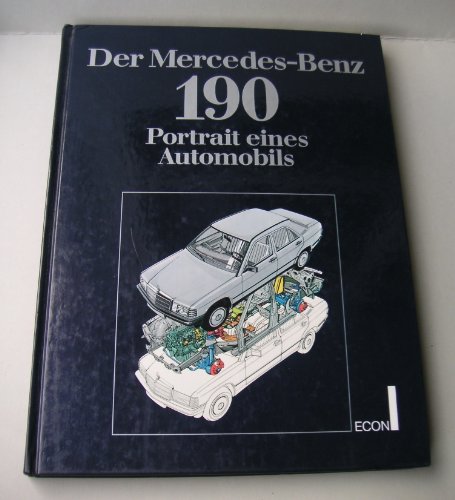 9783430185356: Der Mercedes-Benz 190. Portrait eines Automobils