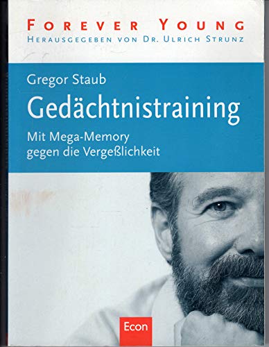 Stock image for Gedchtnistraining: Mit Mega-Memory gegen die Vergesslichkeit for sale by medimops