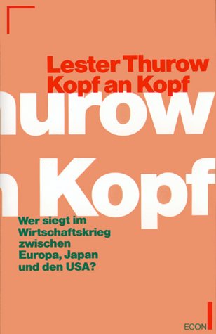 Kopf an Kopf (9783430190817) by Thurow, Lester C
