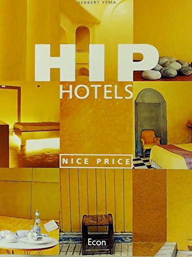 Hip Hotels, Nice Price (9783430198875) by Ypma, Herbert