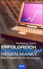9783430199339: Erfolgreich investieren am Neuen Markt - Zdral, Wolfgang