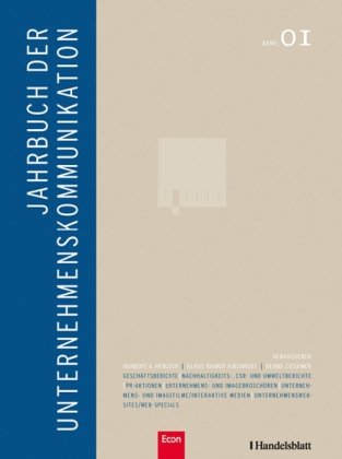 Jahrbuch der Unternehmenskommunikation. Band 01. Strategische Unternehmenskommunikation, Geschäft...