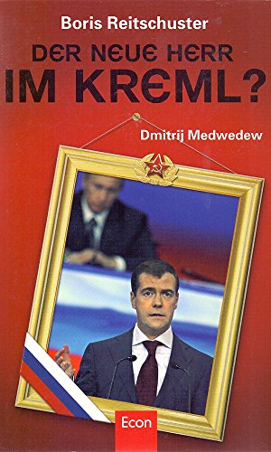 9783430200493: Der neue Herr des Kreml?: Dmitrij Medwedew