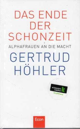 9783430200509: Das Ende der Schonzeit: Alphafrauen an die Macht