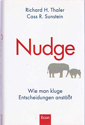 Beispielbild fr Nudge: Wie man kluge Entscheidungen anstt zum Verkauf von medimops