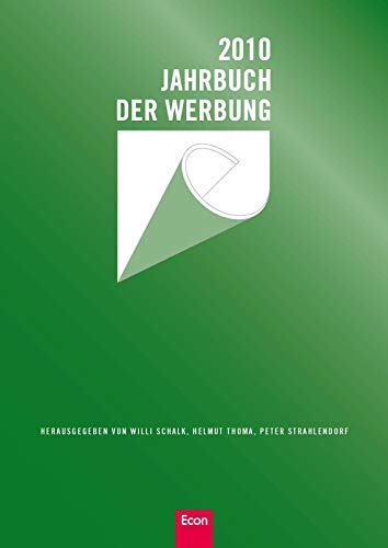 9783430200899: Jahrbuch der Werbung 2010: Band 47