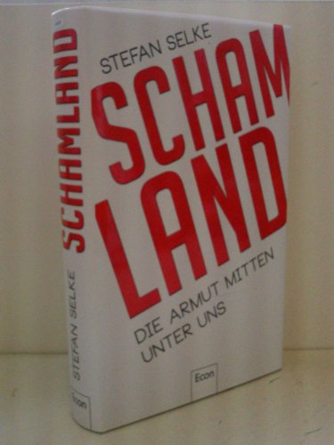 Beispielbild fr Schamland - Die Armut mitten unter uns zum Verkauf von Bcherpanorama Zwickau- Planitz