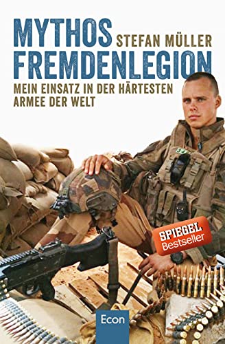 Mythos Fremdenlegion - Müller, Stefan|Specht, Martin