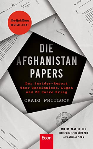 9783430210744: Die Afghanistan Papers: Der Insider-Report ber Geheimnisse, Lgen und 20 Jahre Krieg | Der #1 New York Times-Bestseller