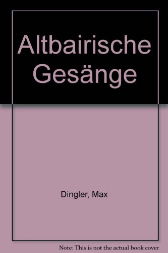 9783431016000: Altbairische Gesange (German Edition)