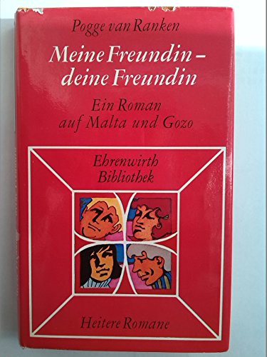 Beispielbild fr Meine Freundin - Deine Freundin zum Verkauf von Wolfgang Geball