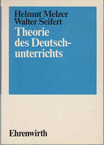 Beispielbild fr Theorie des Deutschunterrichts zum Verkauf von TAIXTARCHIV Johannes Krings