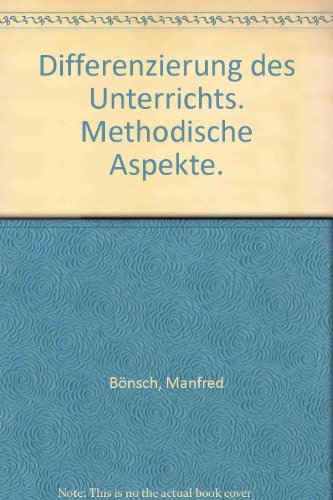 Stock image for Differenzierung des Unterrichts. Methodische Aspekte for sale by medimops