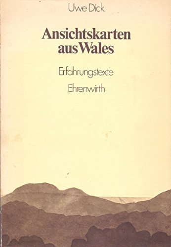 Imagen de archivo de Ansichtskarten aus Wales. Erfahrungstexte a la venta por medimops