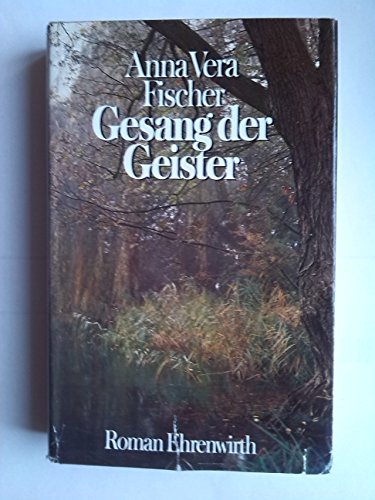 Stock image for Gesang der Geister for sale by Antiquariat  Angelika Hofmann