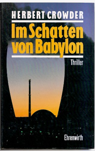 9783431030747: Im Schatten von Babylon. Thriller