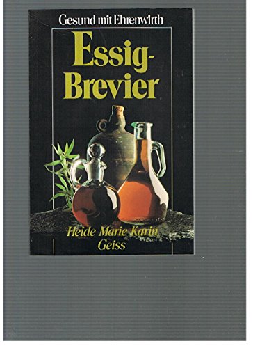 9783431031492: Essig-Brevier