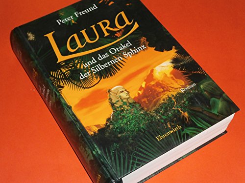 Laura und das Orakel der Silbernen Sphinx (signiert) Laura 3
